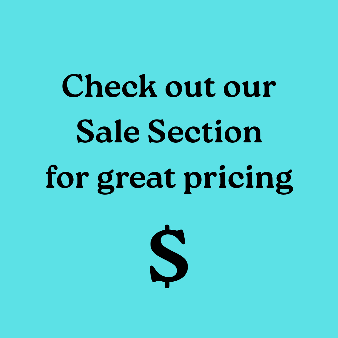 Don't Forget to check out the Sale Section